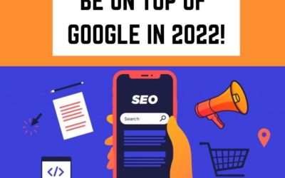 Be on Top of Google in 2022: 5 SEO Tips for eCommerce PLUS the 2022 SEO Checklist!